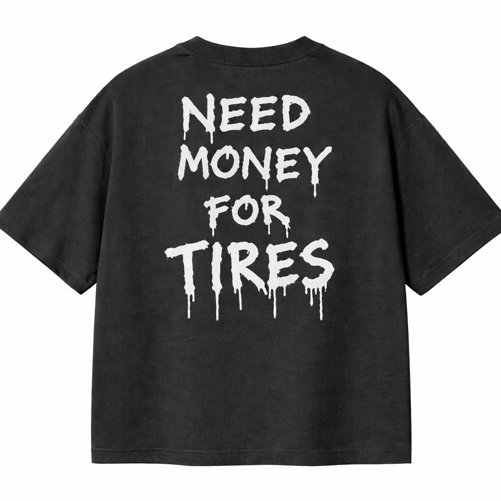 Need Money for Tires